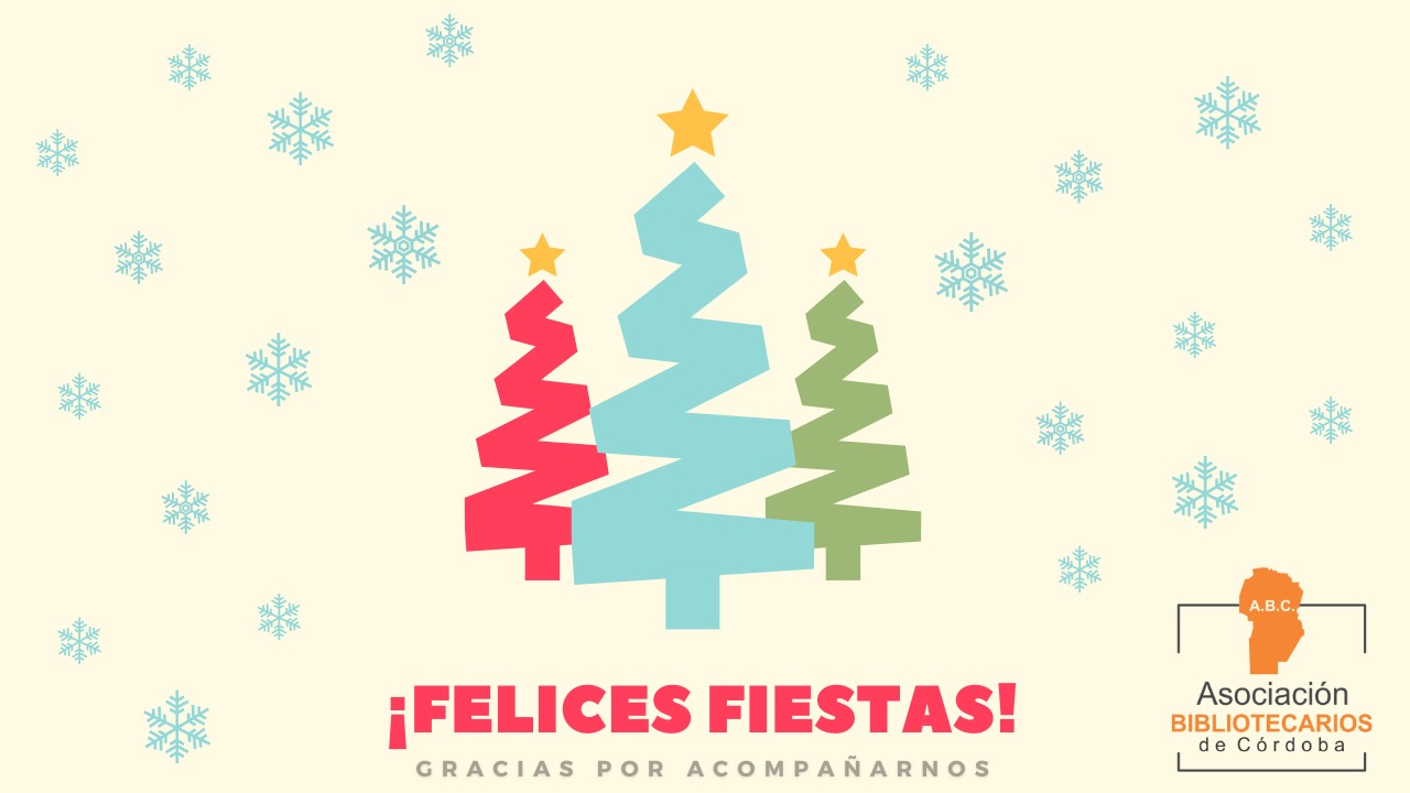 Felices Fiestas – Asociación Bibliotecarios de Córdoba